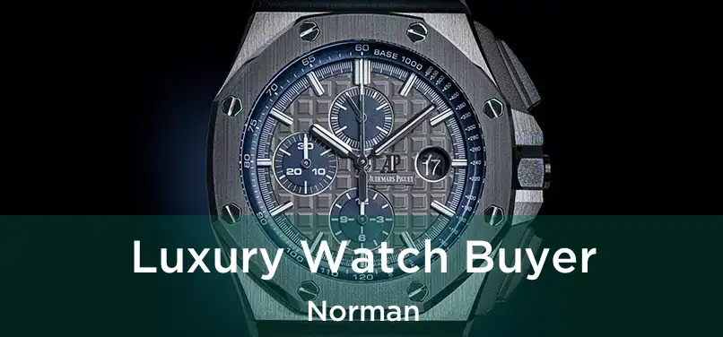  Luxury Watch Buyer Norman