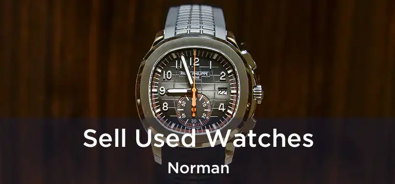  Sell Used Watches Norman